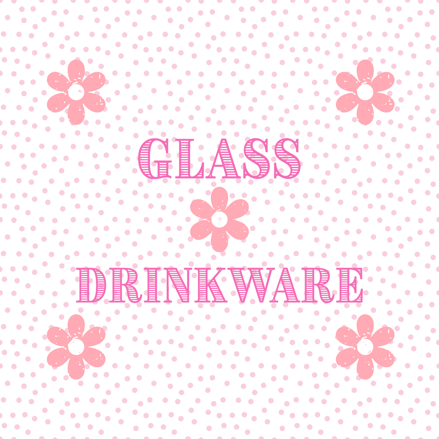 Glass & Drinkware