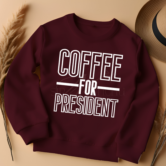 Coffee For President