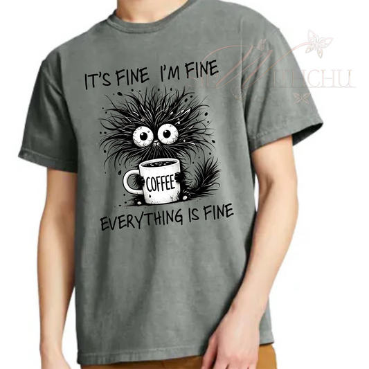 I'm Fine, I'm Fine, Everything is Fine