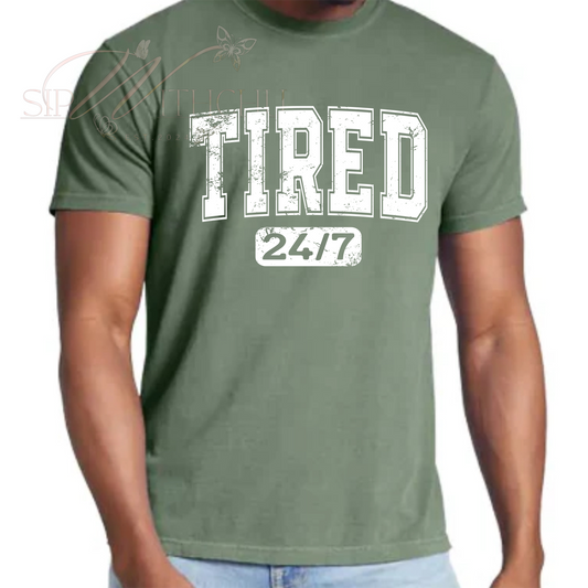 Tired 24/7